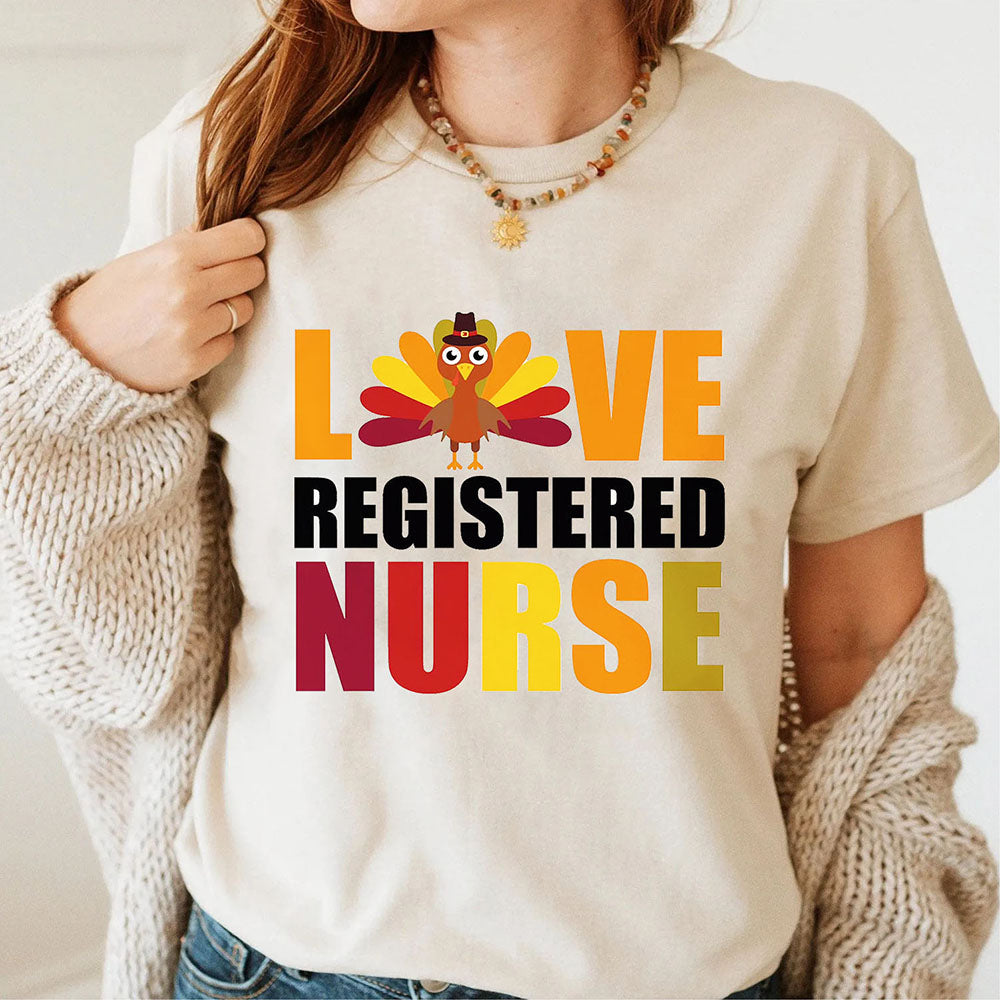 Nurse Gift - Love Registered Nurse Turkey Thanksgiving