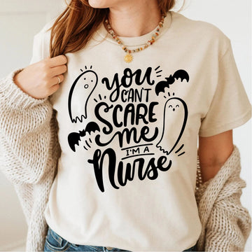 Nurse Gift - You Can't Scare Me I'm A Nurse Halloween 2